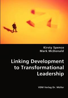 Linking Development to Transformational Leadership