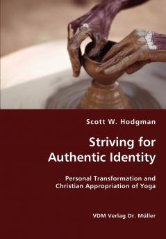 Striving for Authentic Identity