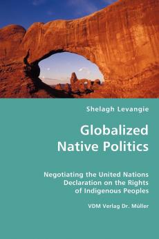 Globalized Native Politics