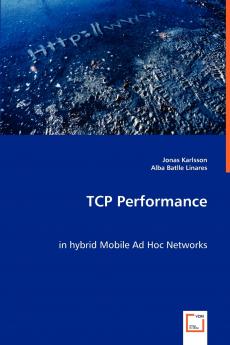 TCP Performance in hybrid Mobile Ad Hoc Networks