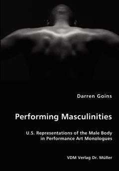 Performing Masculinities