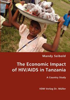 The Economic Impact of HIV/AIDS in Tanzania