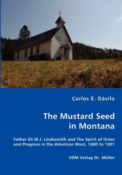 The Mustard Seed in Montana