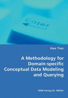 A Methodology for Domain-specific Conceptual Data Modeling and Querying