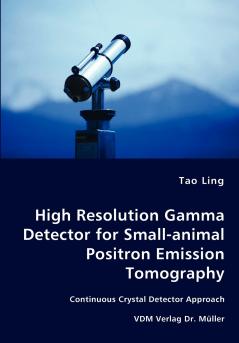 High Resolution Gamma Detector for Small-animal Positron Emission Tomography