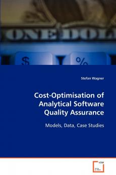 Cost-Optimisation of Analytical Software Quality Assurance