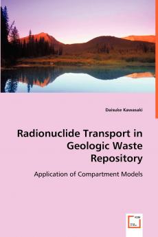 Radionuclide Transport in Geologic Waste Repository