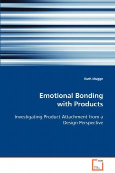 Emotional Bonding with Products