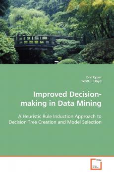 Improved Decision-making in Data Mining