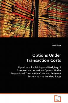 Options Under Transaction Costs