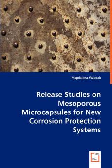 Release Studies on Mesoporous Microcapsules for New Corrosion Protection Systems