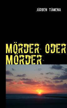 Mörder oder Mörder
