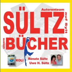 SÜLTZ BÜCHER - Autorenteam Sültz auf Sylt - Buchprojekte 2014 bis 2020