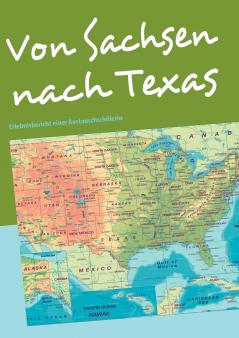 Von Sachsen nach Texas