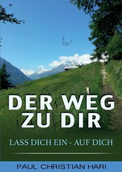 Der Weg zu Dir