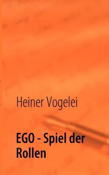 EGO - Spiel der Rollen