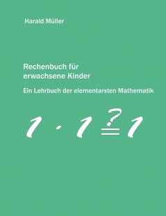 Rechenbuch für erwachsene Kinder