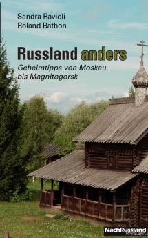 Russland anders