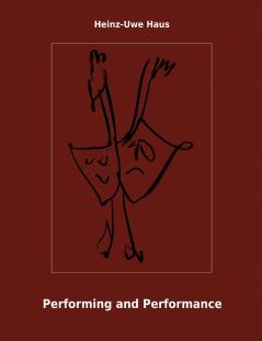 Performing and Performance