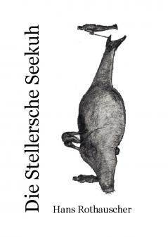 Die Stellersche Seekuh