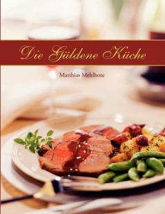 Die Güldene Küche