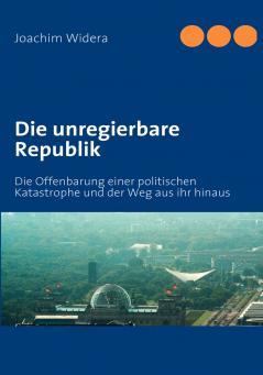 Die unregierbare Republik