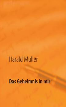 Das Geheimnis in mir