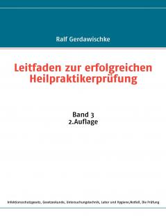 Leitfaden zur erfolgreichen Heilpraktikerprüfung