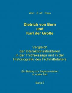 Dietrich von Bern und Karl der Große Bd. 2