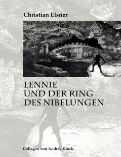 Lennie und der Ring des Nibelungen