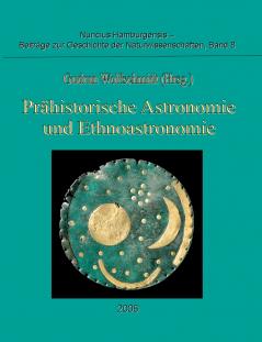 Prähistorische Astronomie und Ethnoastronomie
