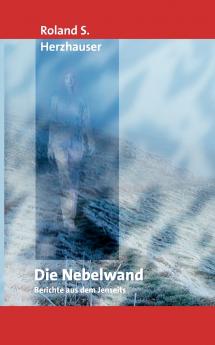 Die Nebelwand