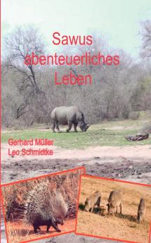 Sawus abenteuerliches Leben