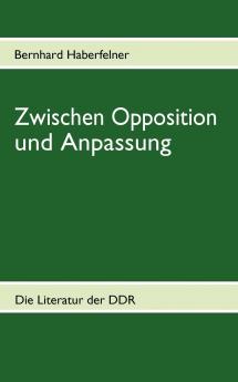 Zwischen Opposition und Anpassung