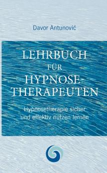 Lehrbuch Hypnosetherapie