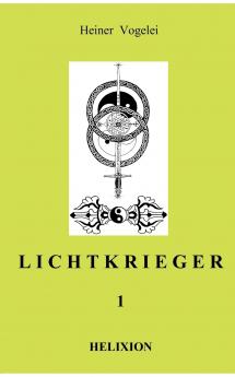 LICHTKRIEGER I