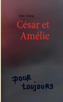 César et Amélie