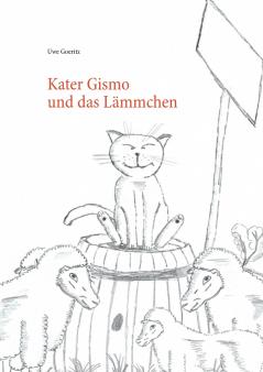 Kater Gismo und das Lämmchen