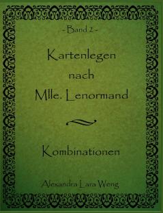 Kartenlegen nach Mlle. Lenormand