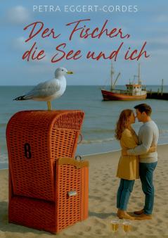 Der Fischer die See und ich