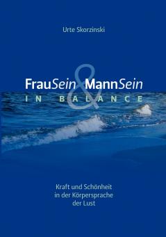 FrauSein & MannSein in Balance