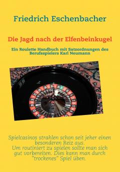 Die Jagd nach der Elfenbeinkugel