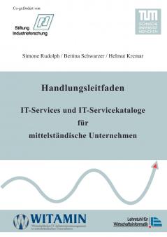 Handlungsleitfaden IT-Services und IT-Servicekataloge für mittelständische Unternehmen