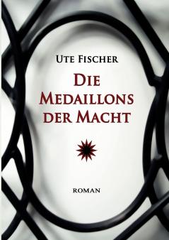 Die Medaillons der Macht