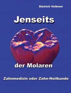 Jenseits der Molaren