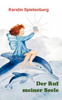 Der Ruf meiner Seele