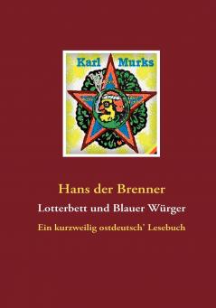 Lotterbett und Blauer Würger