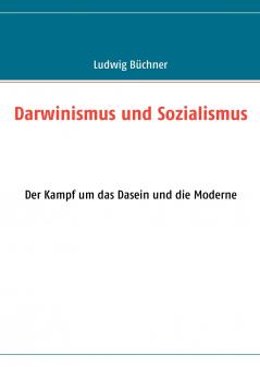 Darwinismus und Sozialismus