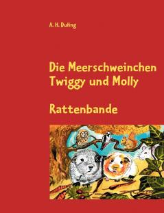 Die Meerschweinchen Twiggy und Molly