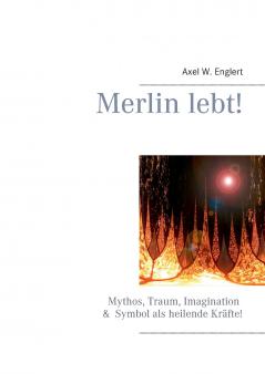Merlin lebt!